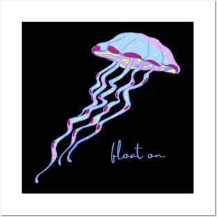 Float On Jellyfish Motivational Gift Posters and Art